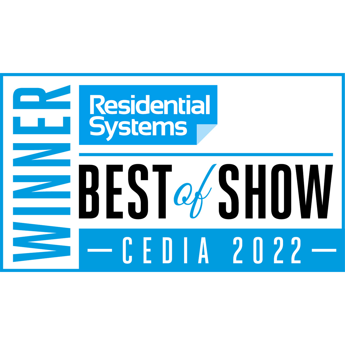 Residential Systems “Best of Show” at CEDIA