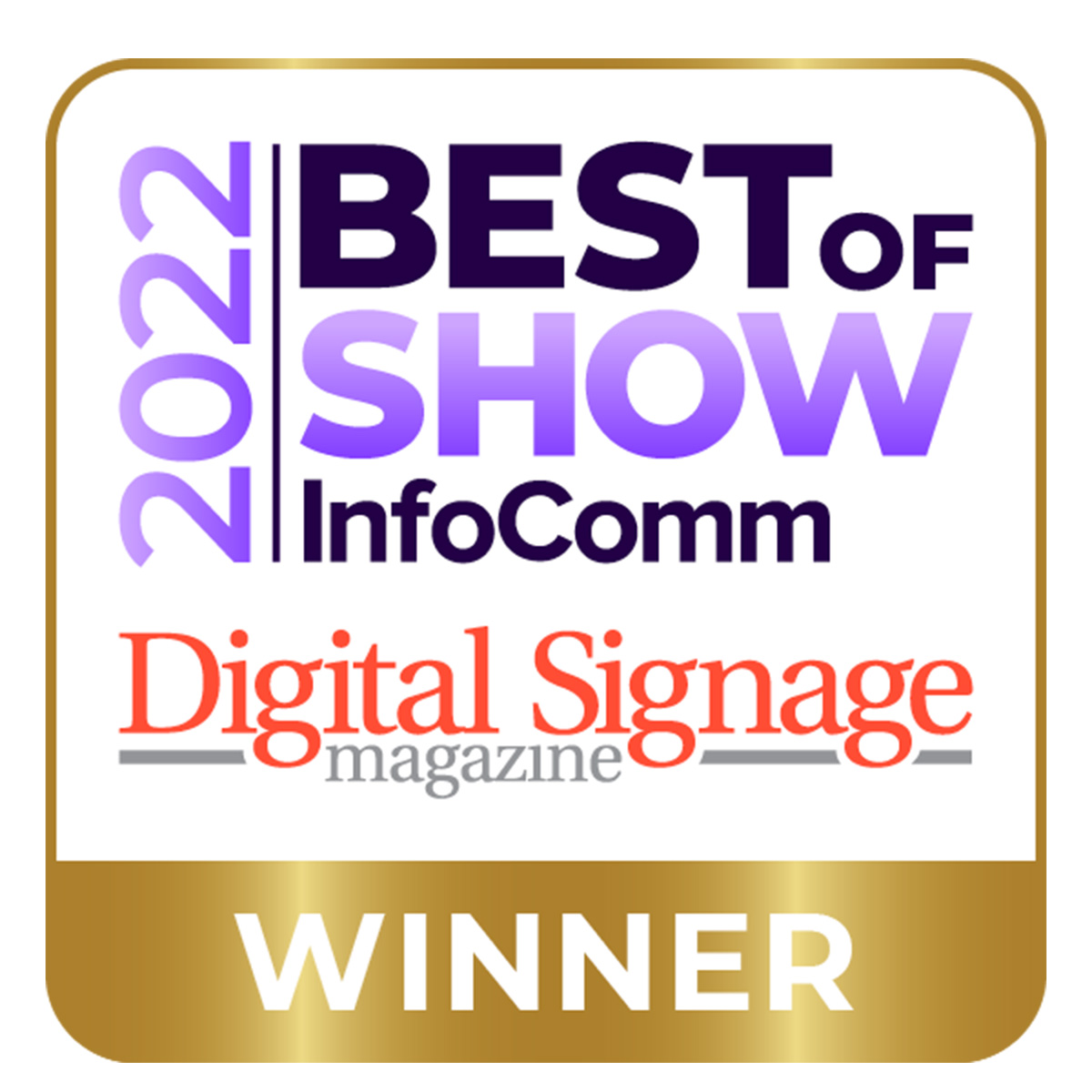 Digital Signage “Best of Show” at InfoComm